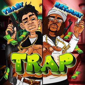 Trap (feat. RRTommy) (Explicit)
