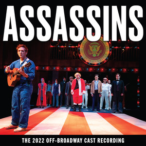 Assassins (The 2022 Off-Broadway Cast Recording) [Explicit]