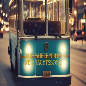 Busfahrerphilip Weihnachtssong