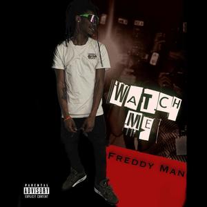 WATCH ME (Explicit)