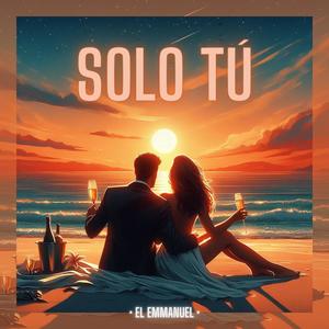 Solo Tú