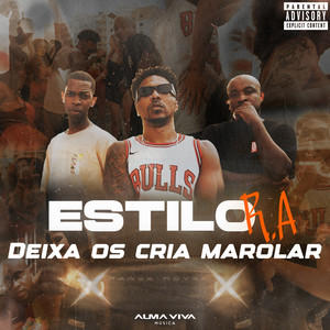 Deixa os Cria Marolar (Explicit)