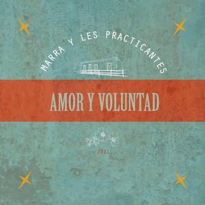 Amor y Voluntad