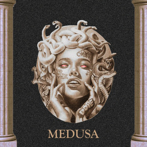 Medusa (Explicit)