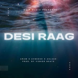 Desi Raag (Explicit)