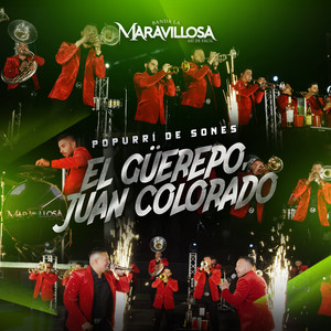Popurrí De Sones: El Güerepo / Juan Colorado (En Vivo)