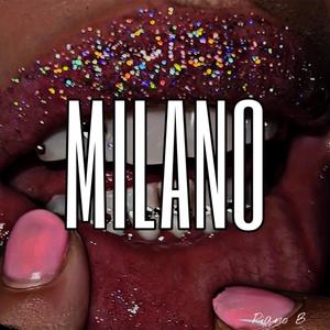 MILANO (Explicit)