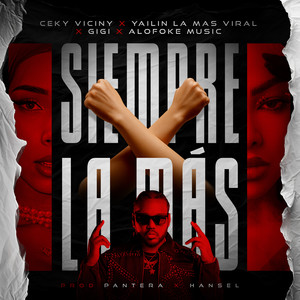Siempre La Mas Remix (Remix|Explicit)