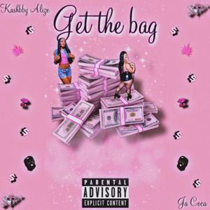 Get the bag (feat. Ja Coca) [Explicit]