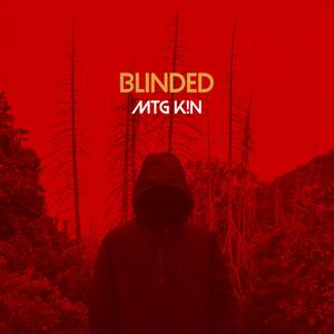 Blinded (Explicit)