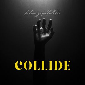 Collide (Explicit)