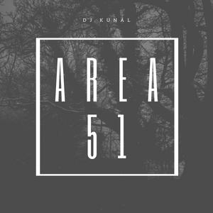 DJ KUNAL - Area 51