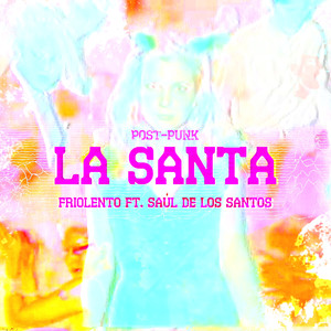 La Santa(Post-Punk)