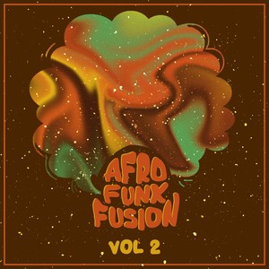 Afrofunk Fusion, Vol. 2