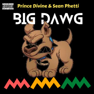 Big Dawg (Explicit)