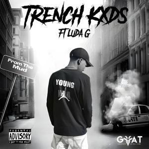 Trench Kxds (Explicit)