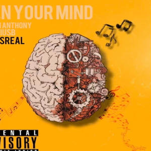 Open Your Mind (feat. Josh Anthony, Dariusb & PlusReal) [Explicit]