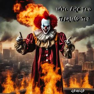 who are you talking to?