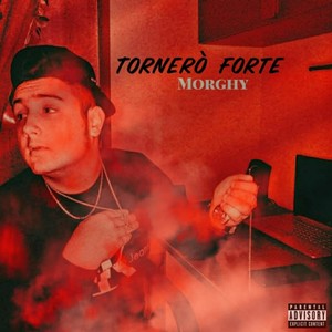 Tornerò forte (Explicit)