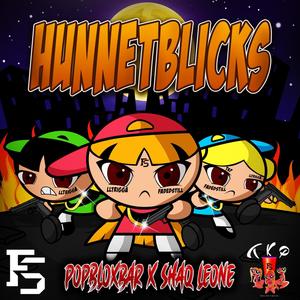 Hunnet Blicks (feat. Shaq Leone) [Explicit]