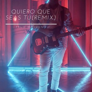 Quiero Que Seas Tú (Remix)