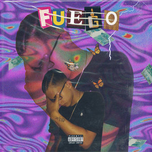 Fuego (Explicit)