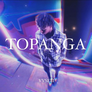 Topanga (Explicit)