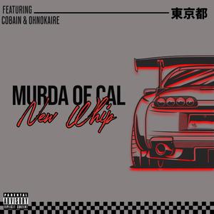 New Whip (feat. Cobain & ohnokaire) (Explicit)