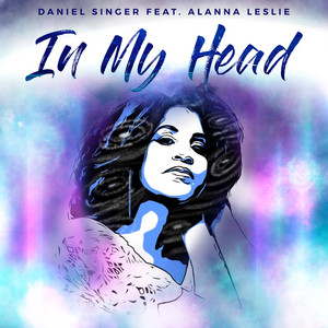 In My Head (feat. Alanna Leslie)