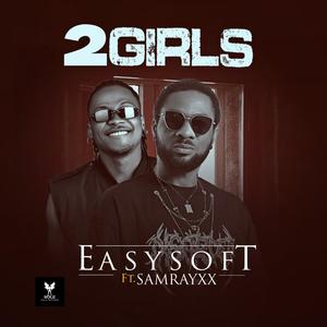 2Girls (feat. Samrayxx)