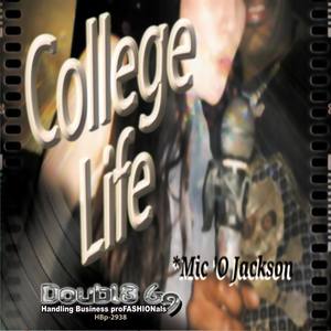 College Life(feat. KR1MnL Damage) (Fiya From Hollywood / Las Vegas)