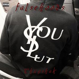 Falsehoods (Explicit)