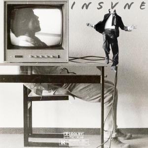 Insane (Explicit)