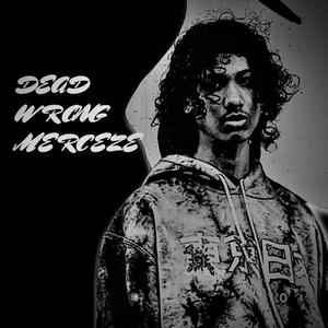 DEAD WRONG (Explicit)