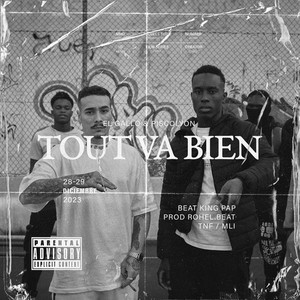 Tout va bien (Explicit)