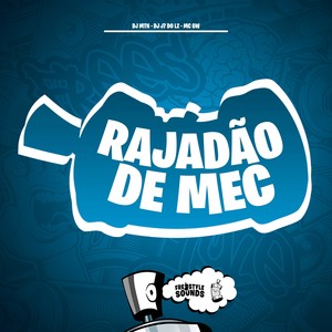 Rajadão De Mec (Explicit)
