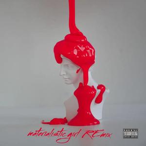 #Materialisticgirl (feat. Xay Scott) [Remix] [Explicit]