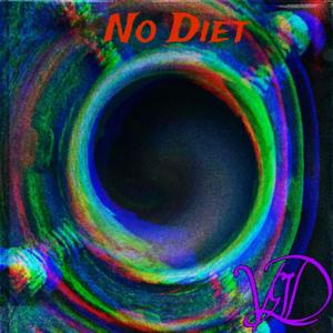 No Diet (Explicit)