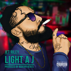 Light a J (Explicit)