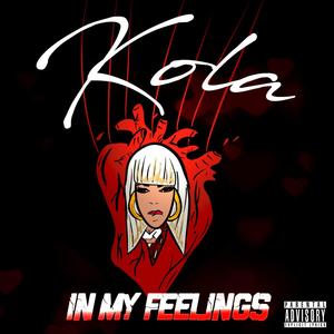 In My Feelings (The Mixtape) [Explicit]