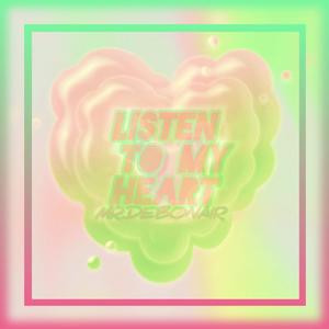 Listen to My Heart