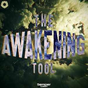 The Awakening TOOL