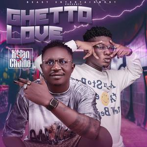 Ghetto Love (feat. Chaino)