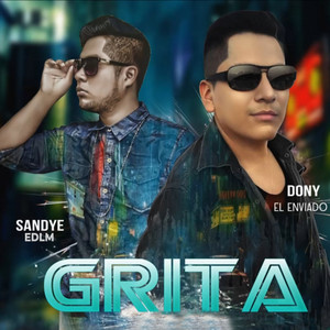 Grita (feat. Sandye EDLM)