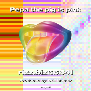 Pepa the pig is pink (Explicit)