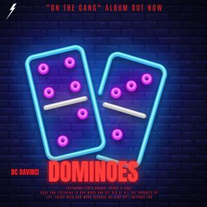 Dominoes (feat. FYB, Boakie, BPace & Issa) (Explicit)