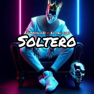 soltero (feat. el tal coby)