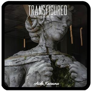 Transfigured