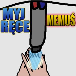 Myj ręce (Explicit)