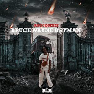 Bruce Wayne Batman (Explicit)